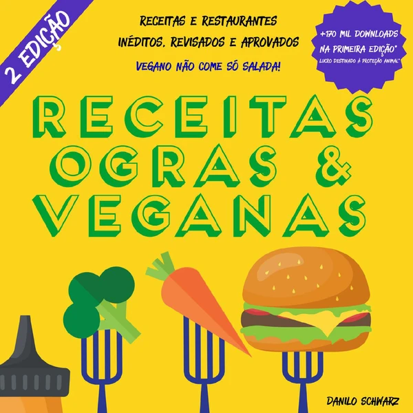 Receitas Ogras & Veganas