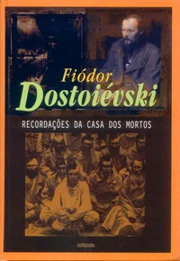 Recordações da Casa dos Mortos