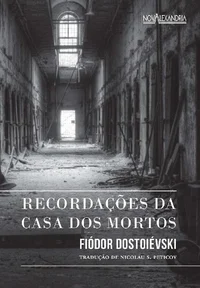 Recordações da Casa dos Mortos