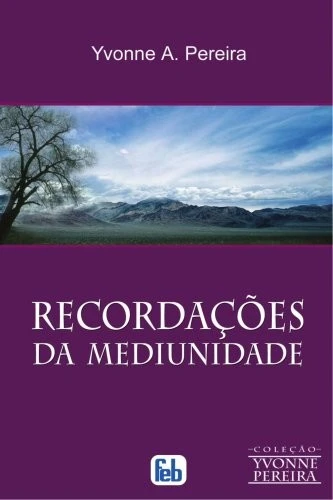 Recordações da Mediunidade