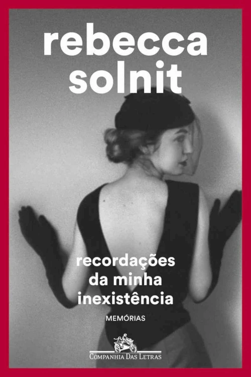 Recordações da minha inexistência