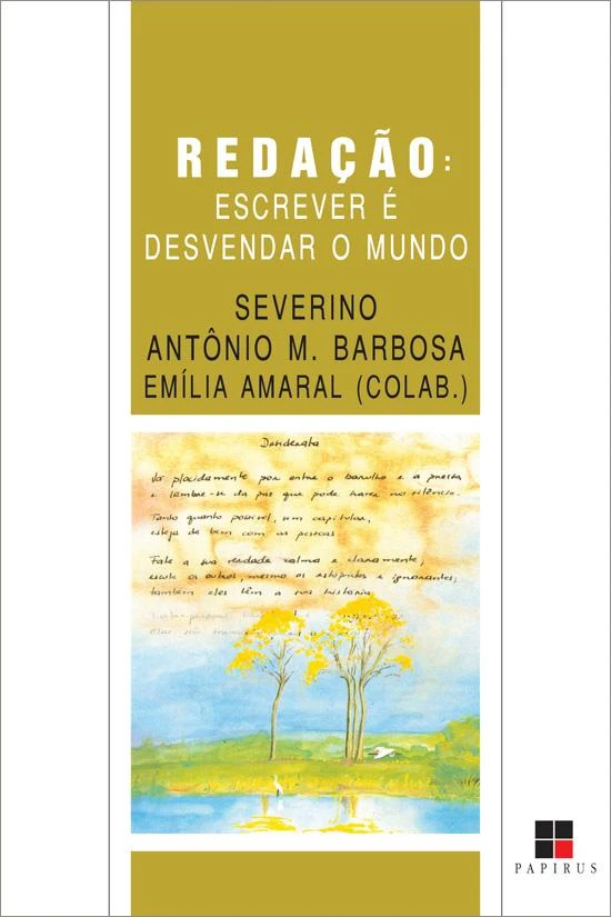 Redação: Escrever é Desvendar o Mundo