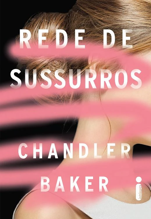 Rede De Sussurros: Um thriller feminista da era #MeToo