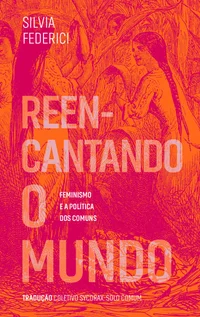 Reencantando o mundo
