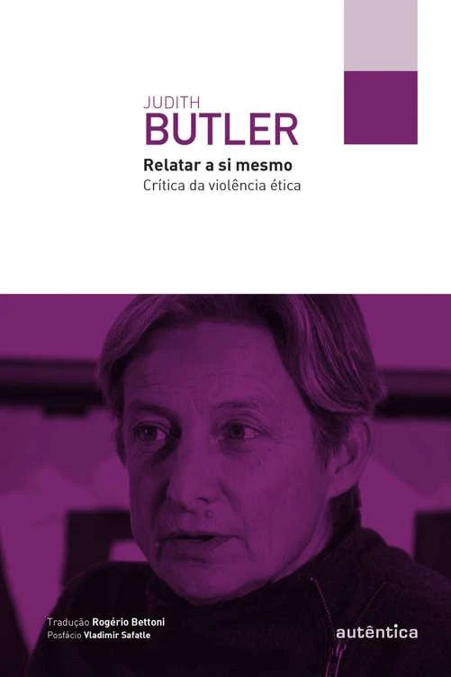 Relatar a si mesmo: Crítica da Violência Ética