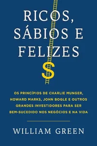 Ricos, sábios e felizes