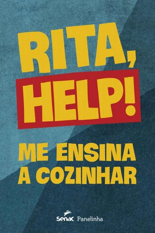 Rita, help Me ensina a cozinhar