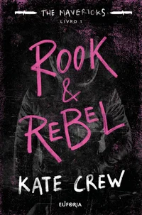 Rook and Rebel