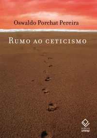 Rumo ao ceticismo