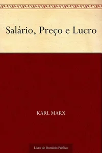 Salário, Preço e Lucro