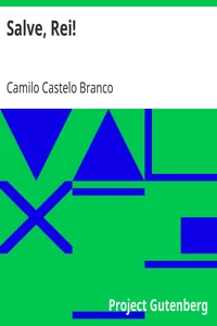 Salve, Rei! Poesia de Camillo Castello Branco