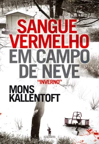 Sangue Vermelho em Campo de Neve