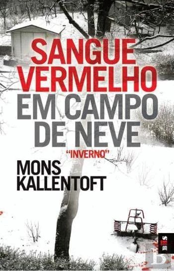 Sangue Vermelho em Campo de Neve