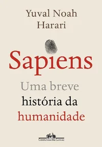Sapiens: Uma Breve História da Humanidade (Nova Edição)