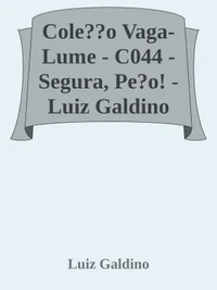 Segura, Peão!