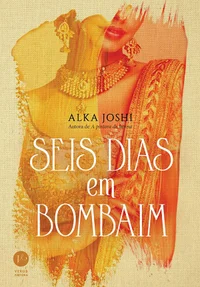 Seis dias em Bombaim