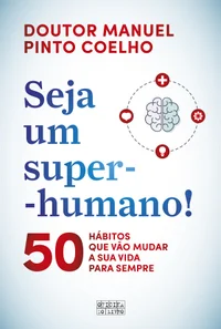 Seja um Super-Humano