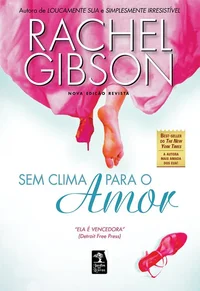 Sem clima para o amor