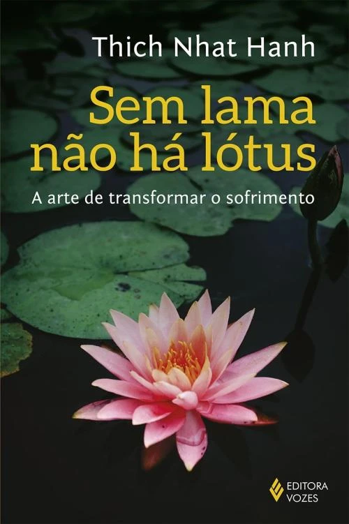 Sem lama não há lótus