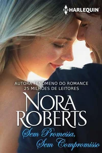 Sem Promessa, Sem Compromisso