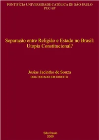 Separação entre Religião e Estado no Brasil: Utopia Constitucional?