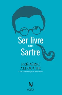 Ser livre com Sartre