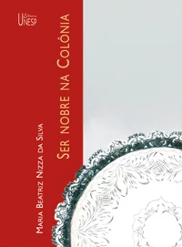 Ser nobre na colônia