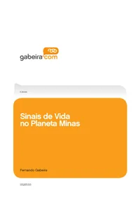 Sinais de vida no planeta Minas