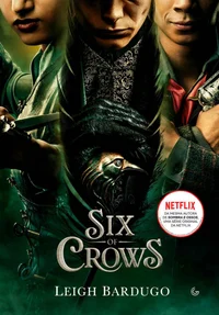 Six of Crows: Sangue e Mentiras