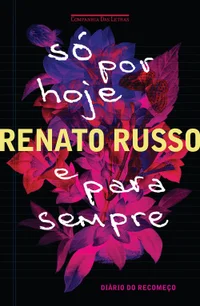 Só Por Hoje e Para Sempre - Dia