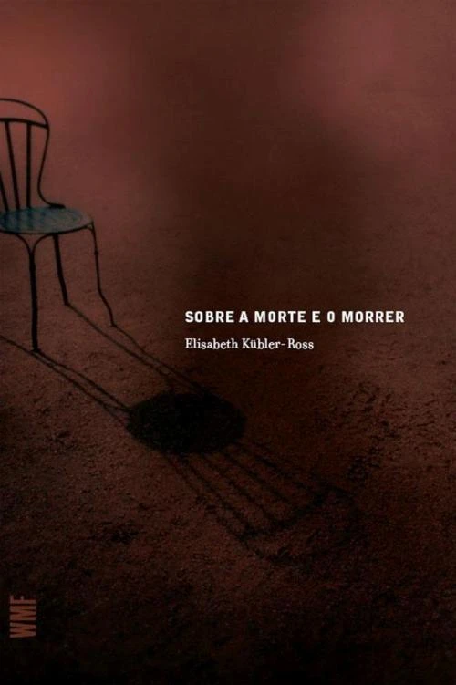 Sobre a Morte e o Morrer
