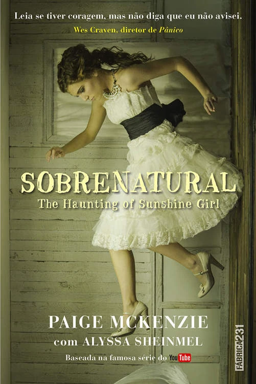 Sobrenatural: The Haunting of Sunshine Girl