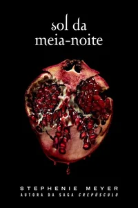 Sol da Meia-Noite: (Midnight Sun)