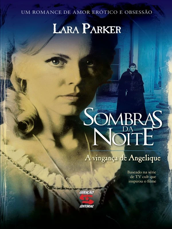 Sombras da Noite: A vingança de Angelique