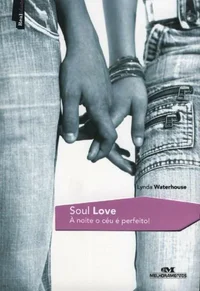 Soul Love - À Noite o Céu é Perfeito!