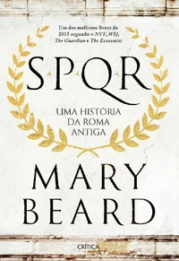 SPQR: Uma História da Roma Antiga