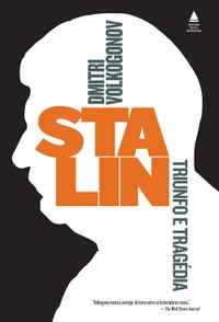 Stalin: Triunfo e Tragédia