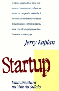 Startup: Uma Aventura no Vale do Silício
