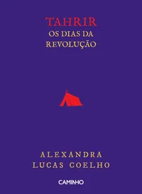 Tahrir – Os dias da revolução