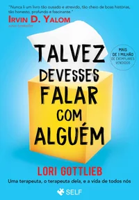 Talvez Devesses Falar com Alguém