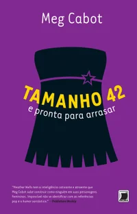 Tamanho 42 e Pronta para Arrasar