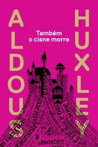 Também o Cisne Morre