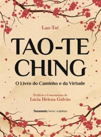 Tao-Te ching: o livro do caminho e da virtude