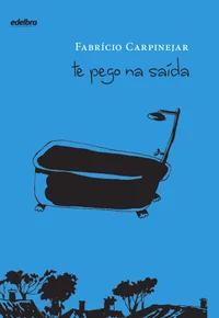 Te pego na saída