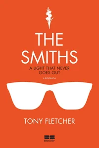 The Smiths: A biografia