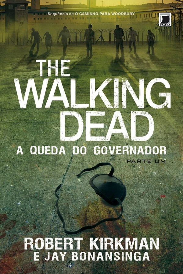 The Walking Dead: A Queda do Governador – Parte Um