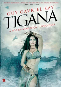 Tigana: A Voz da Vingança