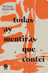 Todas as mentiras que contei