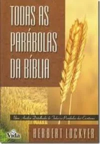 Todas as Parábolas da Bíblia