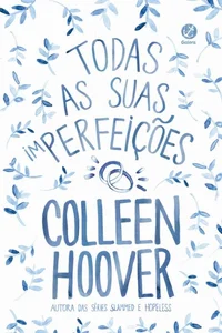 Todas as suas (im)perfeições